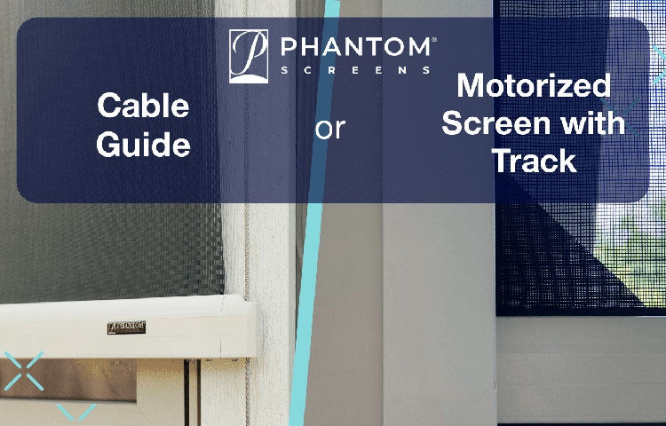 Comparison graphic showing cable guide versus motorized screen with track